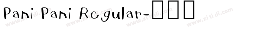 Pani Pani Regular字体转换